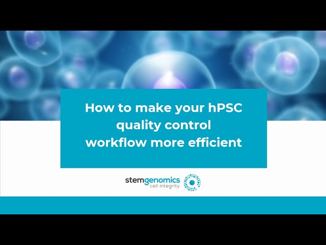 How to make your hpsc QC workflow more efficient (webinar replay)