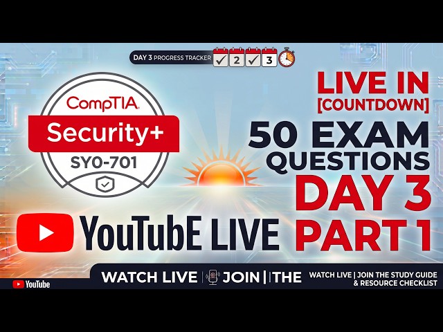 05- CompTIA Security + 701 Exam Prep