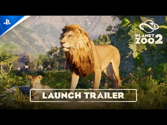 Planet Zoo 2 - Launch Trailer | PS5 Games