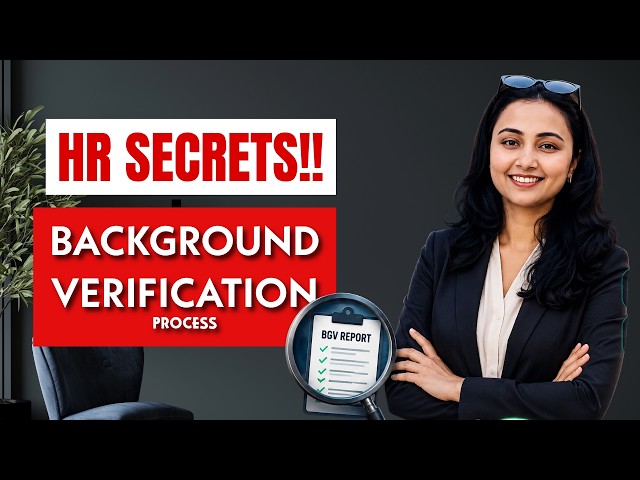 Background Verification Process Explained | BGV Checks in MNC | HR Explains