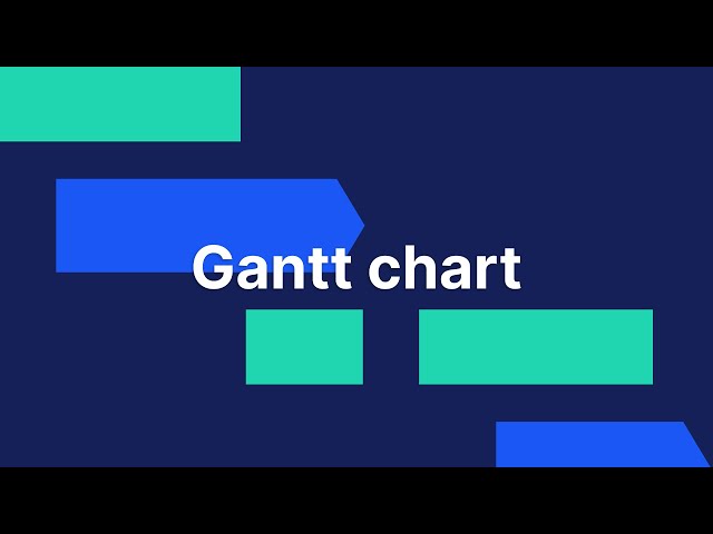 Gantt chart