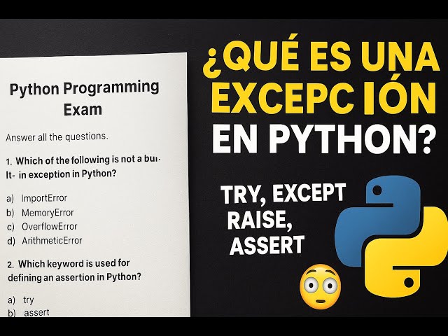 🐍 Excepciones en Python + App de Mascotas | Curso Avanzado con Ejemplos y Preguntas de Examen