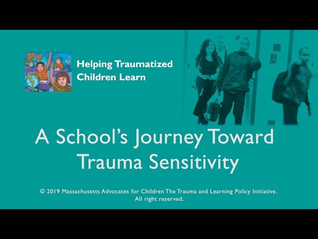 A School's Journey Toward Trauma Sensitivity