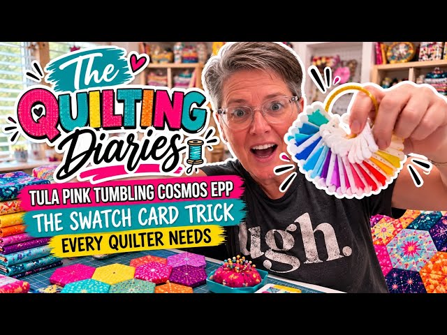 Tula Pink Tumbling Cosmos EPP + How to Make Fabric Swatch Cards . The Quilting Diaries