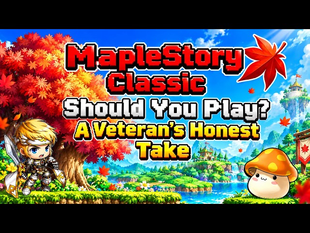 Should You Play MapleStory Classic? A Veteran's Honest Take