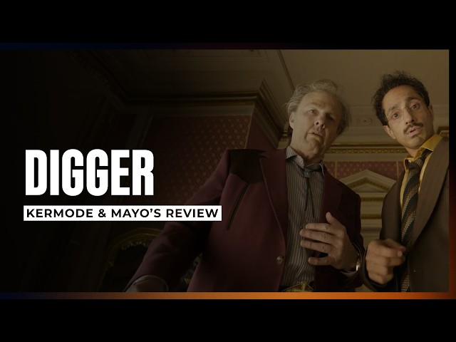 Mark Kermode reviews Digger