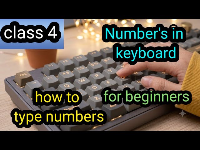 class 4 | Computer Keyboard Basics | Number Keys & Their Uses in Tamil | Beginners