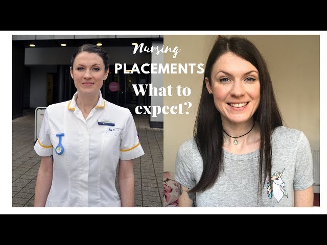Nursing Placements UK part 1 | What to expect