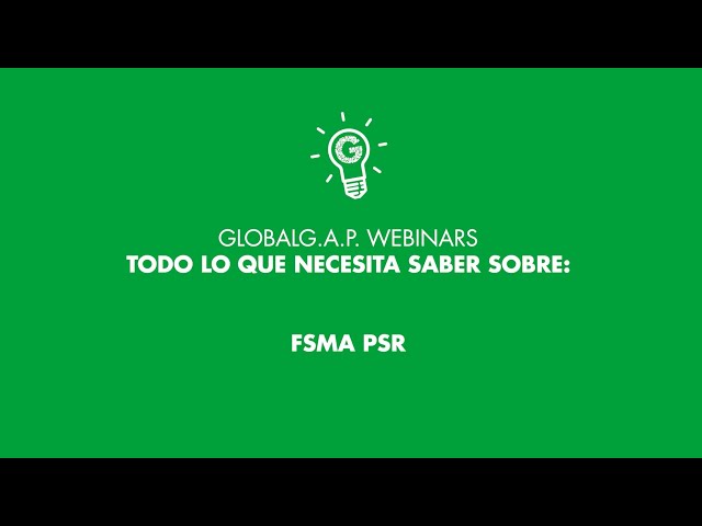 Todo lo que necesita saber sobre FSMA