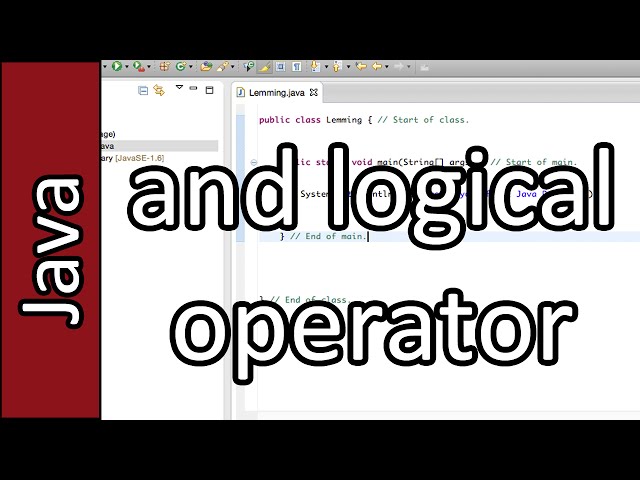 and Logical Operator - Java Programming Tutorial #9 (PC / Mac 2015)