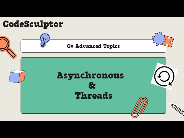 Asynchronous & Threads كما لم تعرفهم من قبل