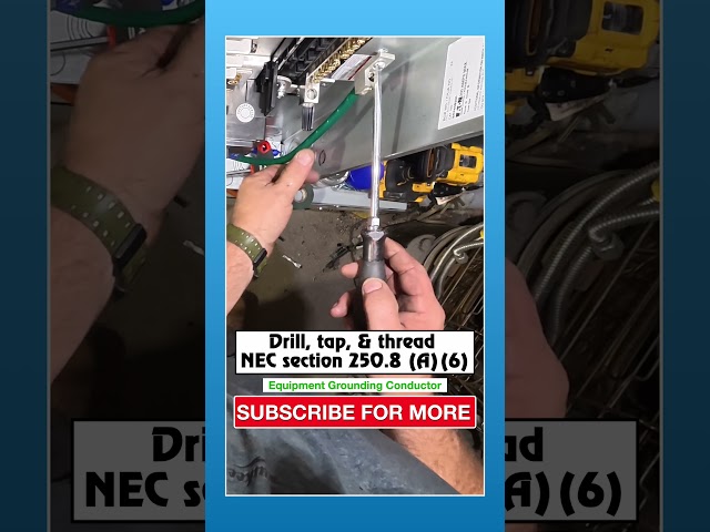 Drill, tap, & thread for code compliance  #electrician