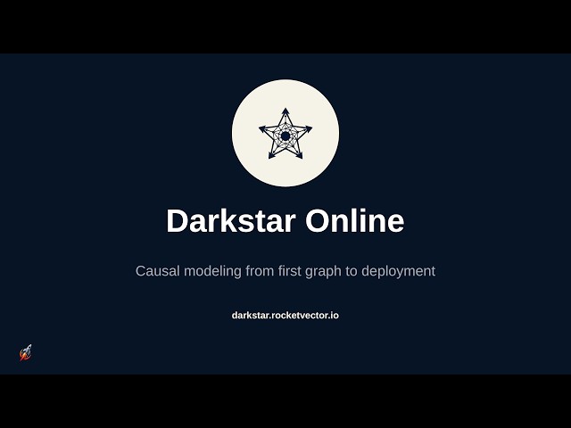 Darkstar Online: causal modeling from first graph to deployment