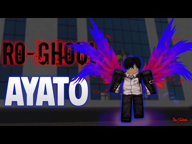 Ro-Ghoul | Ayato Showcase