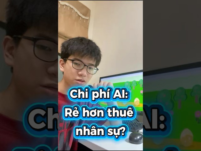Liệu chi phí AI có rẻ hơn thuê nhân sự 🤔😎 #xuhuongyoutube #study #minhtuanhocvientrithuc #AI
