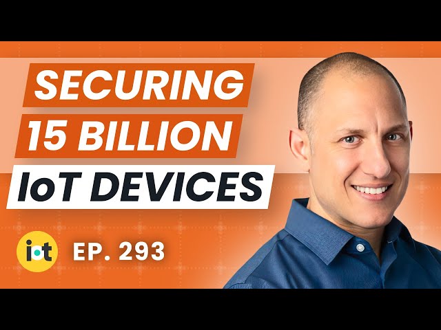 Internet of Things Security: What To Know | SmartSense by Digi's Gil Dror
