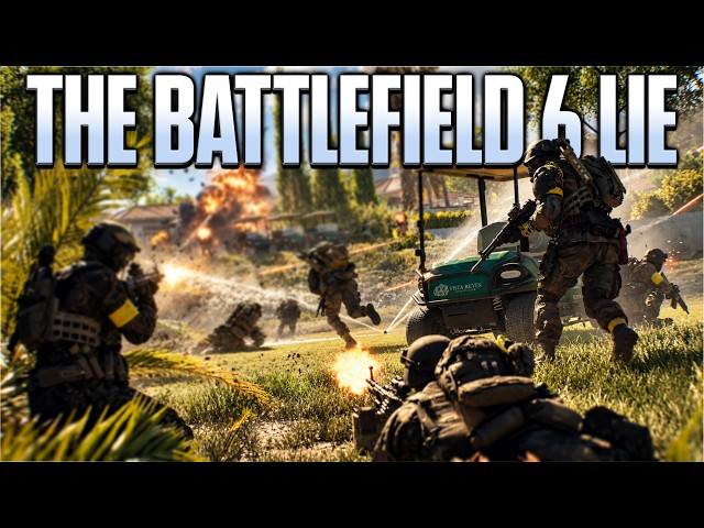 Battlefield 6 Was a Lie