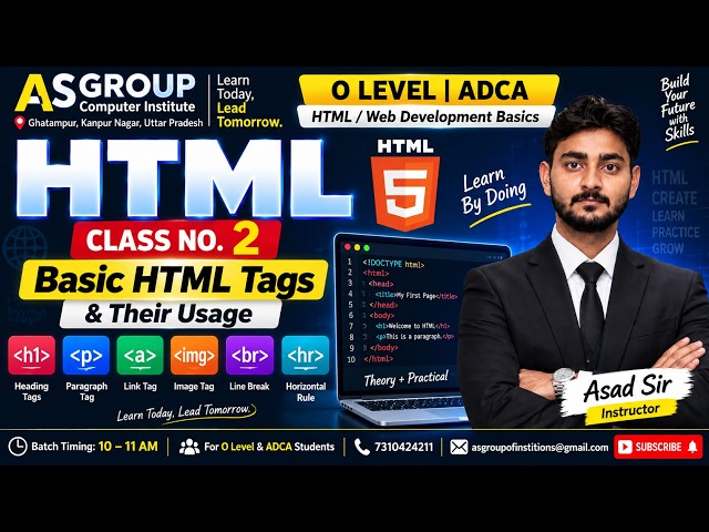 HTML Class 2 | Basic HTML Tags & Their Usage | HTML Beginners Tutorial | Asad Sir