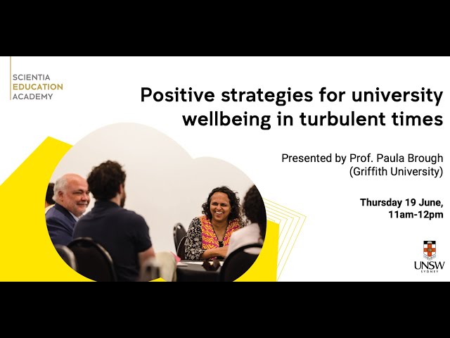 Positive strategies for university wellbeing in turbulent times