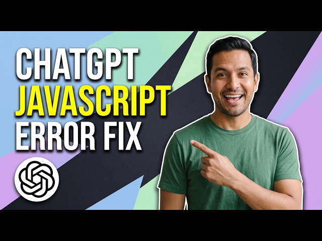 How To Fix ChatGPT JavaScript Error (Easy Guide)