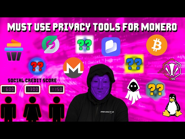 BEST NEW Monero Privacy Tools Of 2026 / Social Credit Score By The WORLD GOVERNMENT!