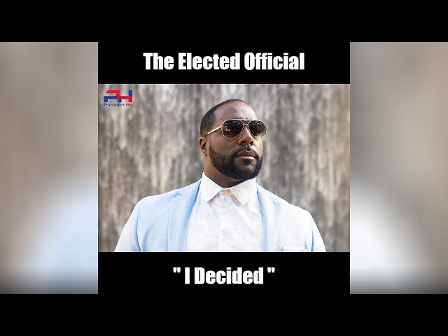 President Hill " I Decided"