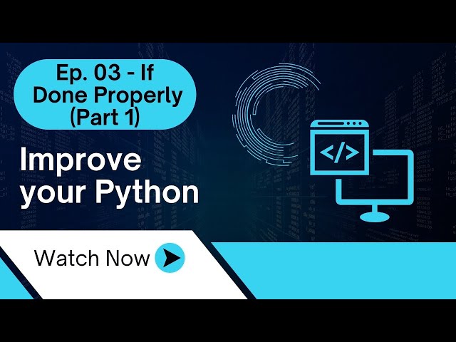 Improve Your Python 3 - Part 1 of IF statements done properly
