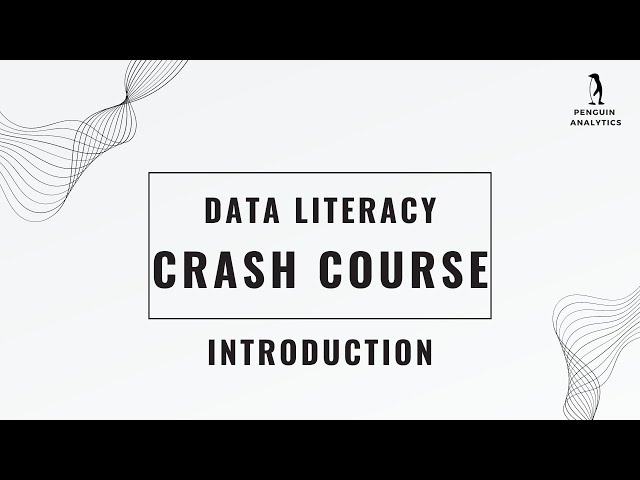 A Data Literacy Crash Course
