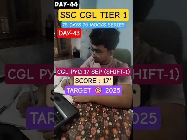 (Day-43) SSC CGL TIER 1🎯PYQ MOCK 17 SEP SHIFT 1✅#shorts #ssc #ssccgl #upsc #motivation #cgl #study