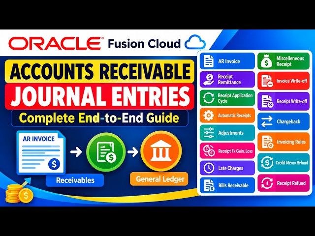 👉 Oracle Fusion Accounts Receivable Journal Entries | Complete End-to-End Guide
