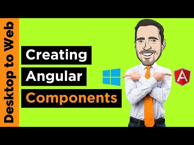 Learn Angular: Creating Angular Components