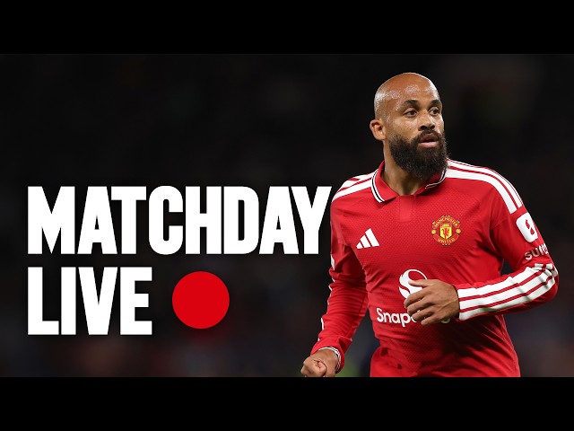 Man Utd v Brighton | Matchday LIVE