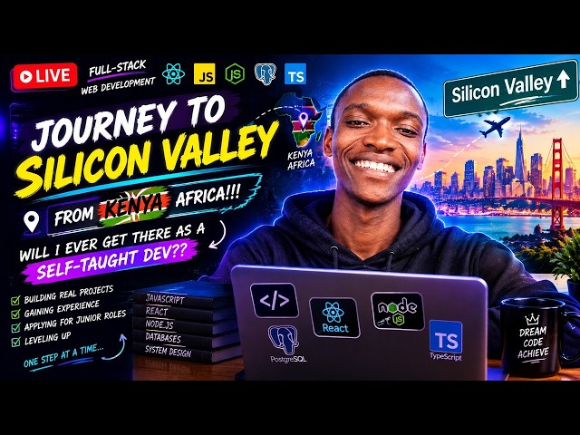 JOURNEY to SILICON VALLEY From KENYA AFRICA!!!Will I ever get there as a self-taught dev??
