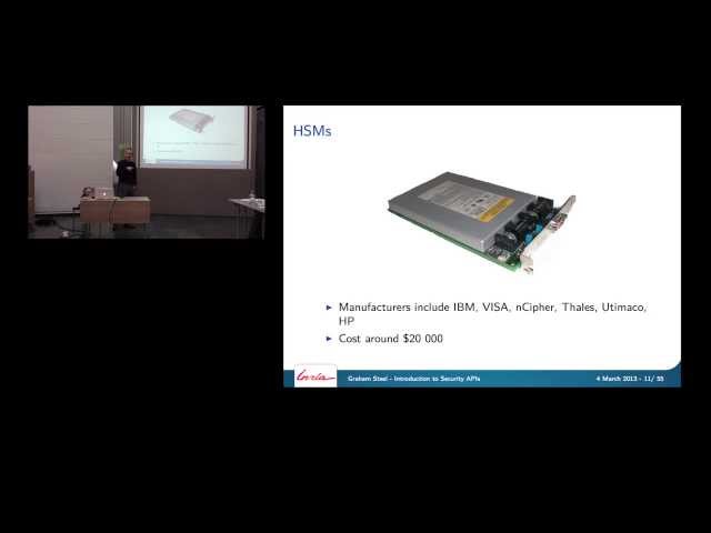 Introduction to Security APIs - Graham Steel