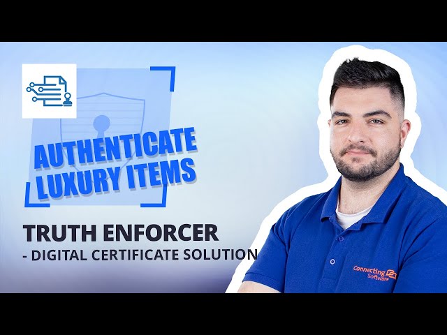 Authenticate Luxury Items with Truth Enforcer - Digital Certificate Solution
