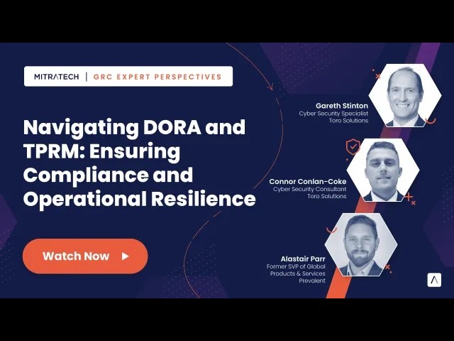 What is DORA (Digital Operational Resilience Act) and How Does It Affect Third-Party Risk?