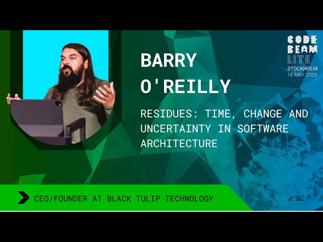 KEYNOTE: Residuality Theory in Software Architecture, Barry O'Reilly | Code BEAM Lite Stockholm 2026
