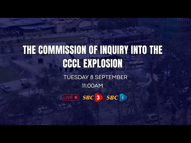 SBC LIVE | THE COMMISSION OF INQUIRY INTO THE CCCL EXPLOSION - 08.09.2026