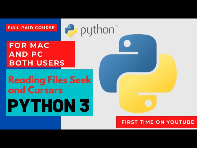 Reading Files Seek and Cursors in Python 3 Coding for Kids Python: Learn to Code 50 Awesome Games