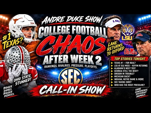 College Football CHAOS: Texas #1, Ohio State STUNNED + Lane Kiffin Returns to Ole Miss | CALL-IN