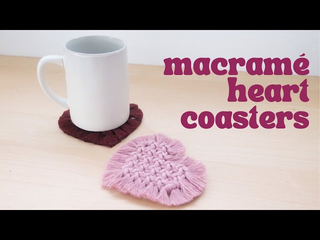 DIY Macramé Heart Coasters (Beginner Friendly!) | Step by Step Tutorial
