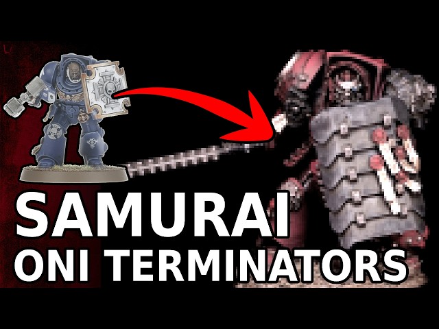 The Toughest Samurai Space Marines - Assault Terminator Kitbash