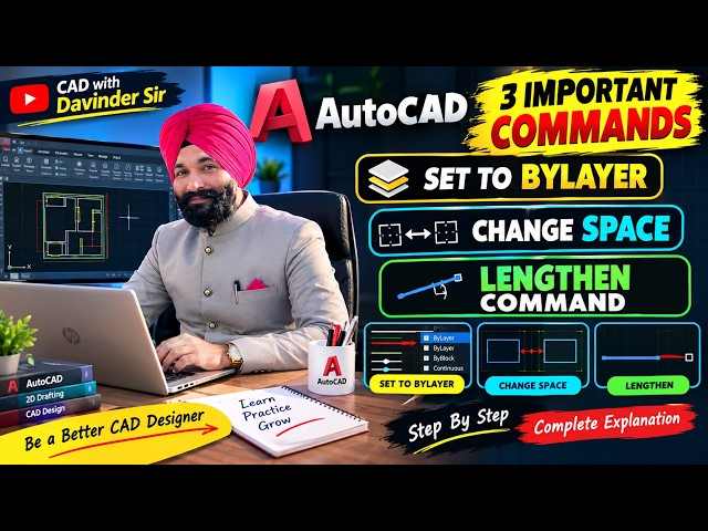 AutoCAD की 3 Powerful Commands 🔥 SET TO BYLAYER, CHANGE SPACE & LENGTHEN | Complete Tutorial #cad 