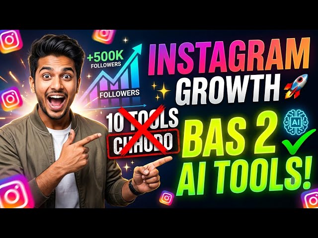 Instagram Growth Ke Liye 10 Tools Chhodo, Bas Ye 2 AI Tools Kafi Hain! 