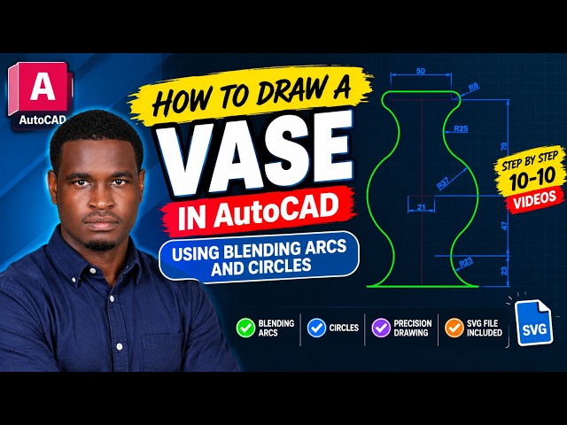 How to Draw a Vase in AutoCAD 2D | Blending Arcs and Circles Step by Step