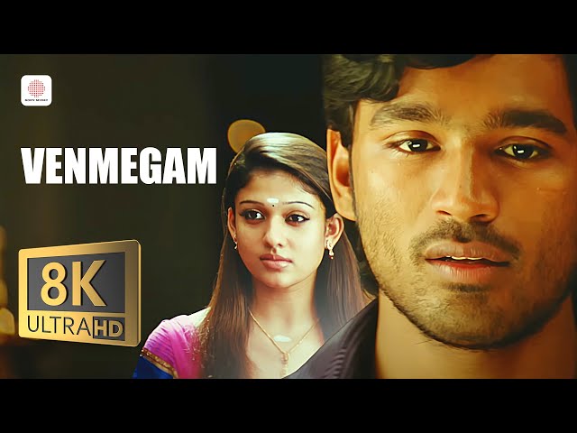 Venmegam 8K/4K Music Video Song | Yaaradi Nee Mohini | Dhanush, Nayanthara | Yuvanshankar Raja