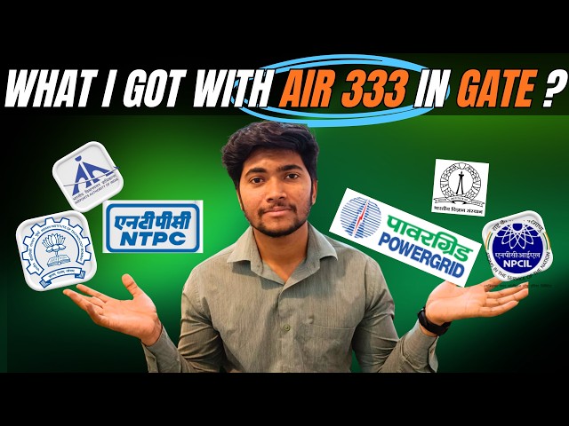 Everything I Got with AIR 333 in GATE (Electrical Engineering) | PSUs or IITs