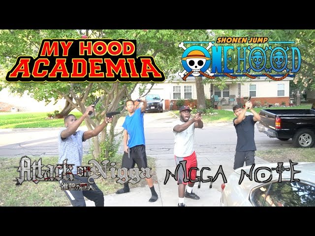 IF ANIME TOOK PLACE IN THE HOOD
