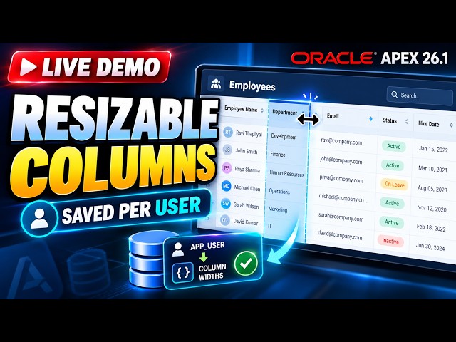 Oracle APEX 26.1 Interactive Report Resizable Columns