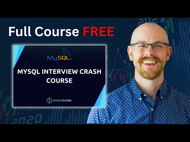 MySQL Interview Crash Course | Full FREE Course